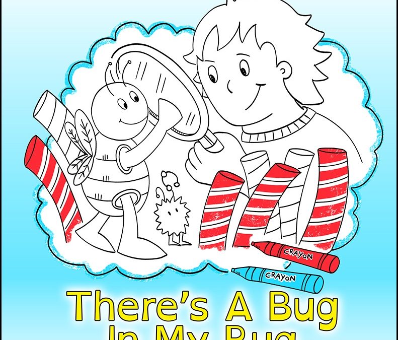 There’s A Bug In My Rug