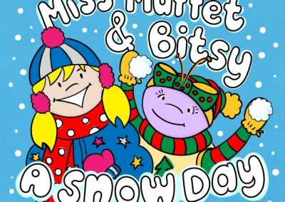 Miss Muffet & Bitsy – A Snow Day
